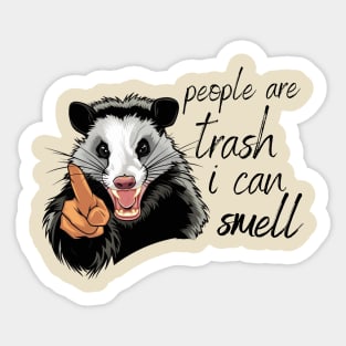 Opossum said I Hate People Sticker